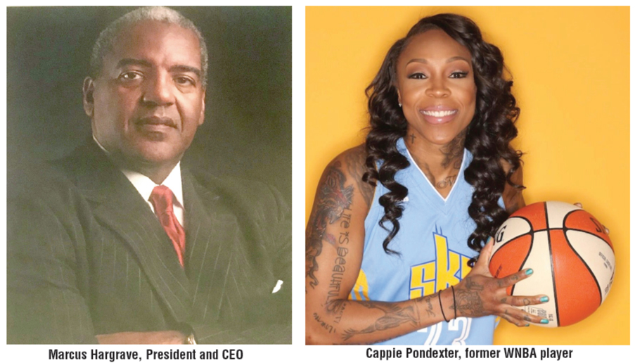Marcus Hargrave, President and CEO & Cappie Pondexter, former WNBA player
